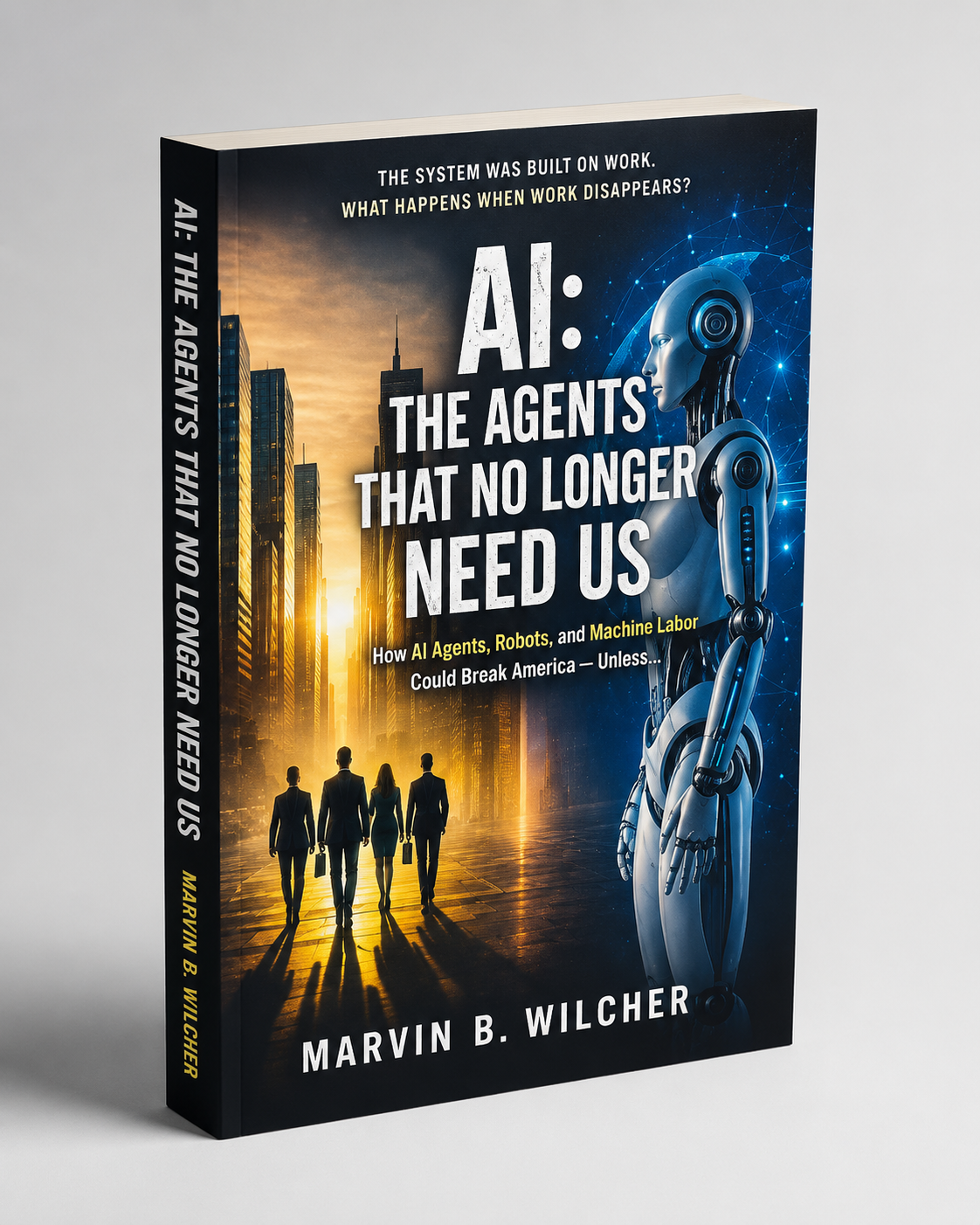 AI: The Agents That No Longer Need Us — book cover